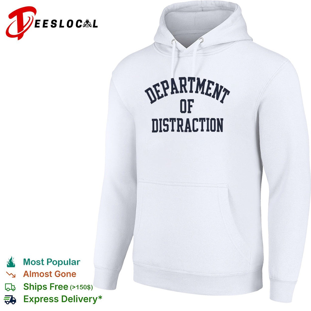 Department of Distraction shirt