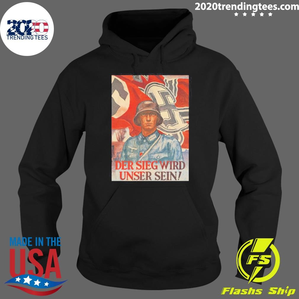Der Sieg Wird Unser Sein Tee Shirt