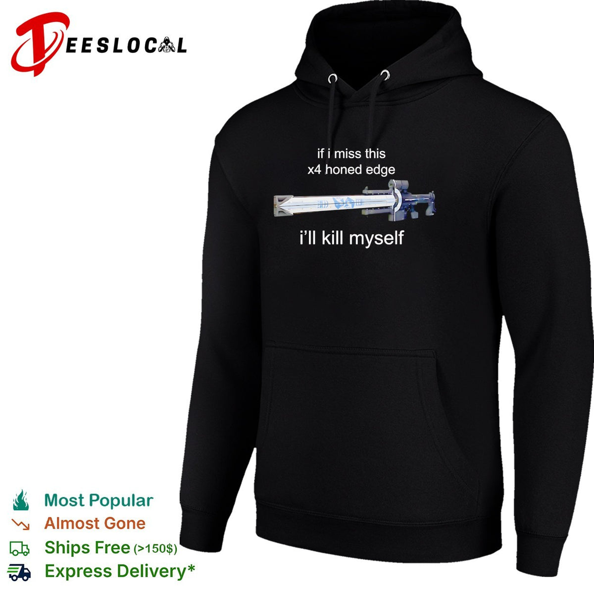 Destiny if I miss this x4 honed edge I’ll kill myself gaming meme shirt