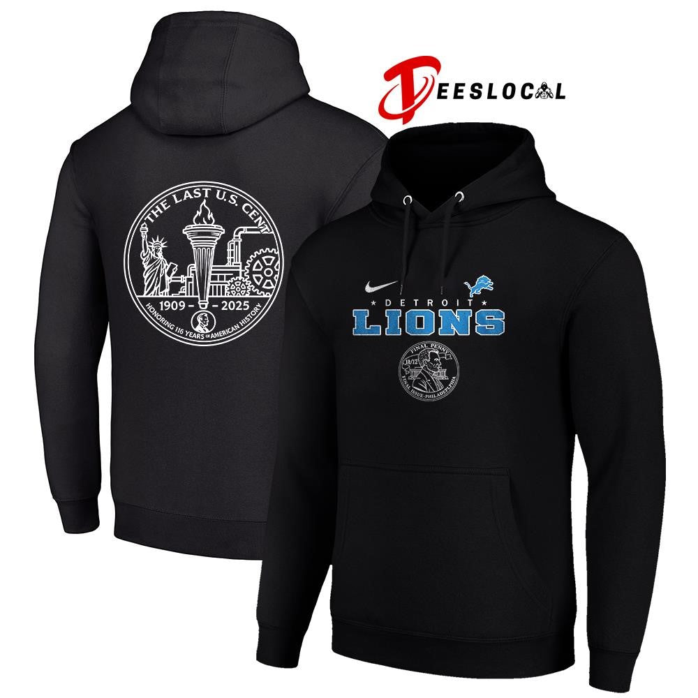 Detroit Lions the last US cent honoring 116 years of America history shirt