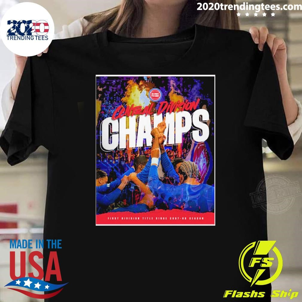 Detroit Pistons Central Division Champs First Division Title Since 2007-08 Season Shirt