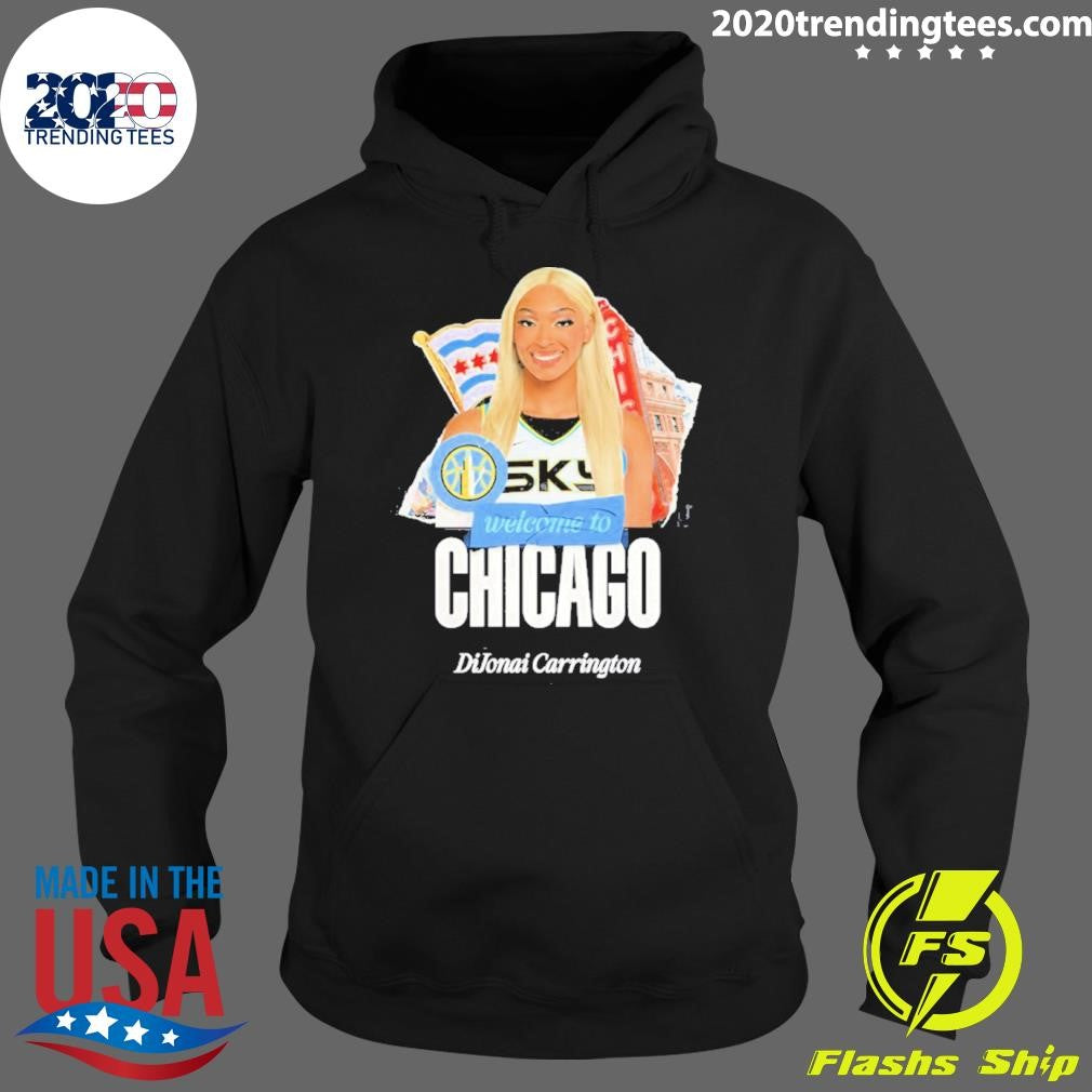 Dijonai Carrington Welcome To Chicago Sky Shirt