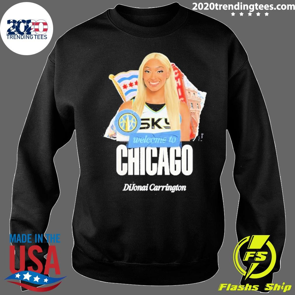 Dijonai Carrington Welcome To Chicago Sky Shirt