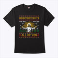 Disappointments All of You Jesus Christmas T Shirt