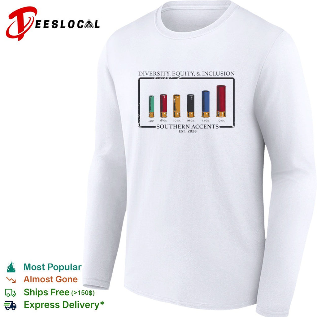Diversity Equity and Inclusion Southern Accents Shotgun Shells shirt