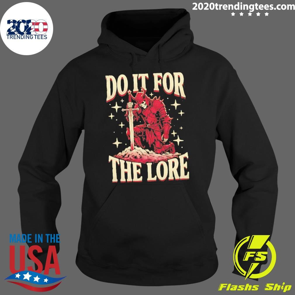 Do It For The Lore Viking Shirt