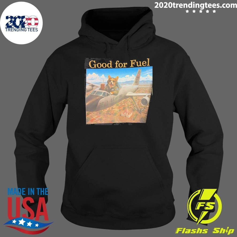 Dog Corgi Good for Fuel U.S. Air Force Shirt