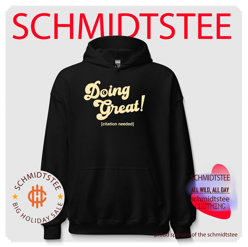 Doing Great citation needed shirt