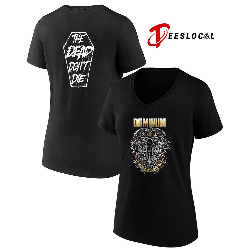 Dominum the dead don’t die graphic shirt