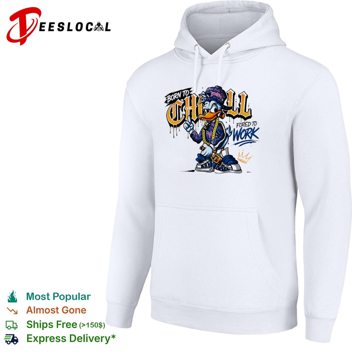 Donald Duck Born to Chill Forced to Work Graffiti shirt