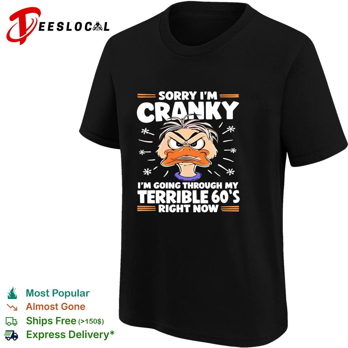 Donald Duck I’m not short I’m just more down to earth than most people shirt