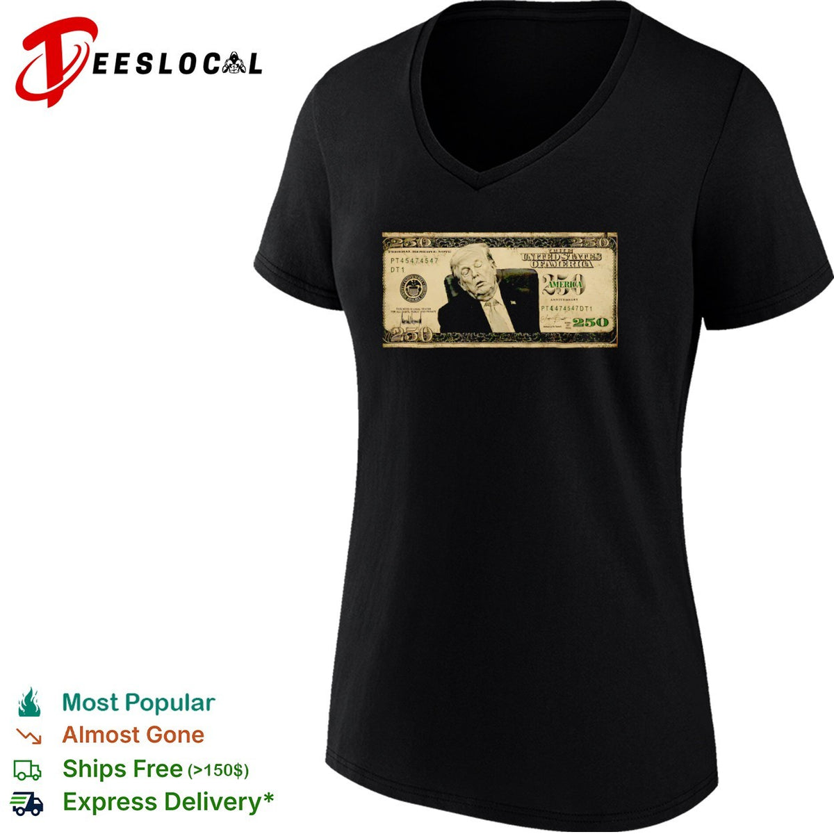Donald Trump 250 Anniversary The United States Of America Federal Reserve Note shirt