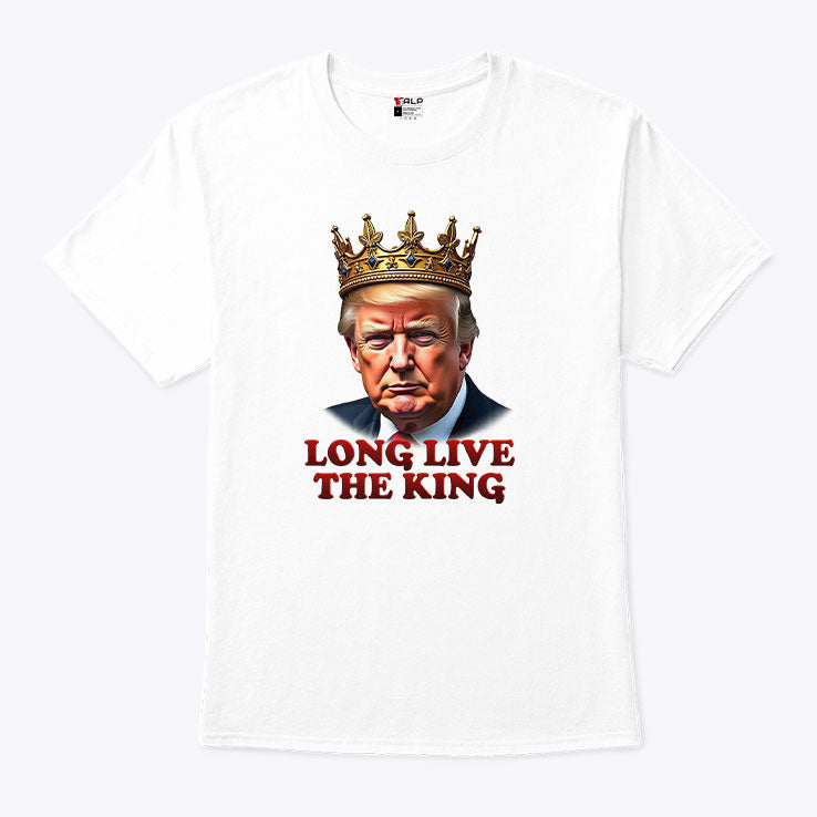 Donald Trump Long Live The King T Shirt