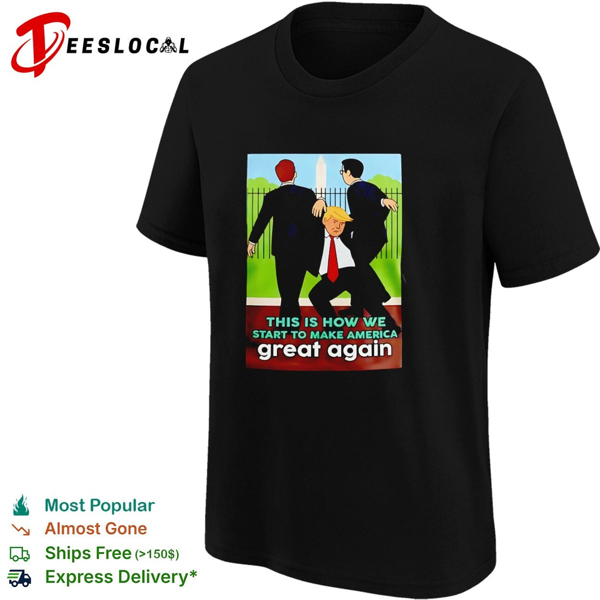 Donald Trump This is how we start to make America great again shirt