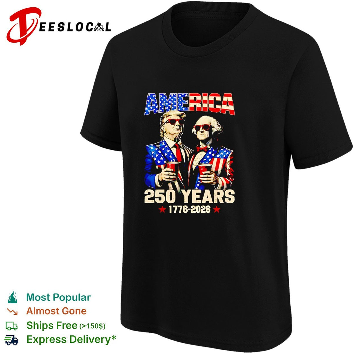 Donald Trump and George Washington America 250 Years 1776 2026 Patriotic Party shirt