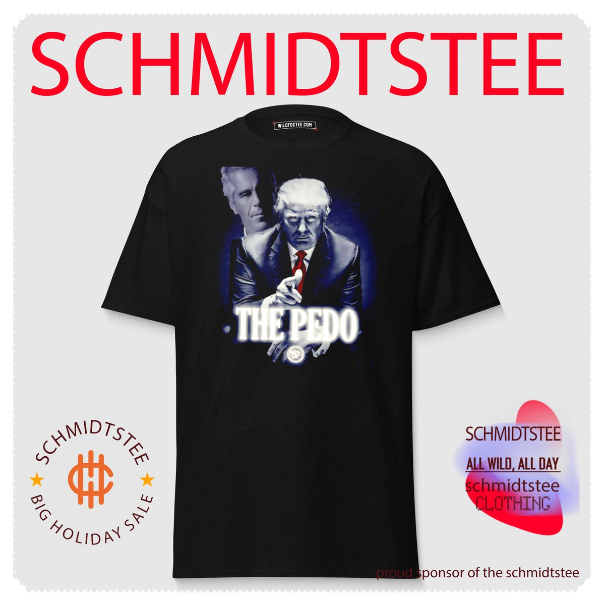 Donald Trump and Jeffrey Epstein The Pedo shirt