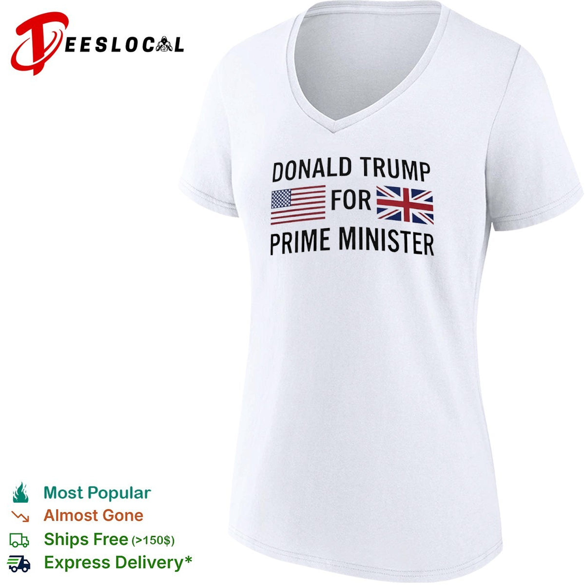 Donald Trump for Prime Minister US and UK Flags Shirt
