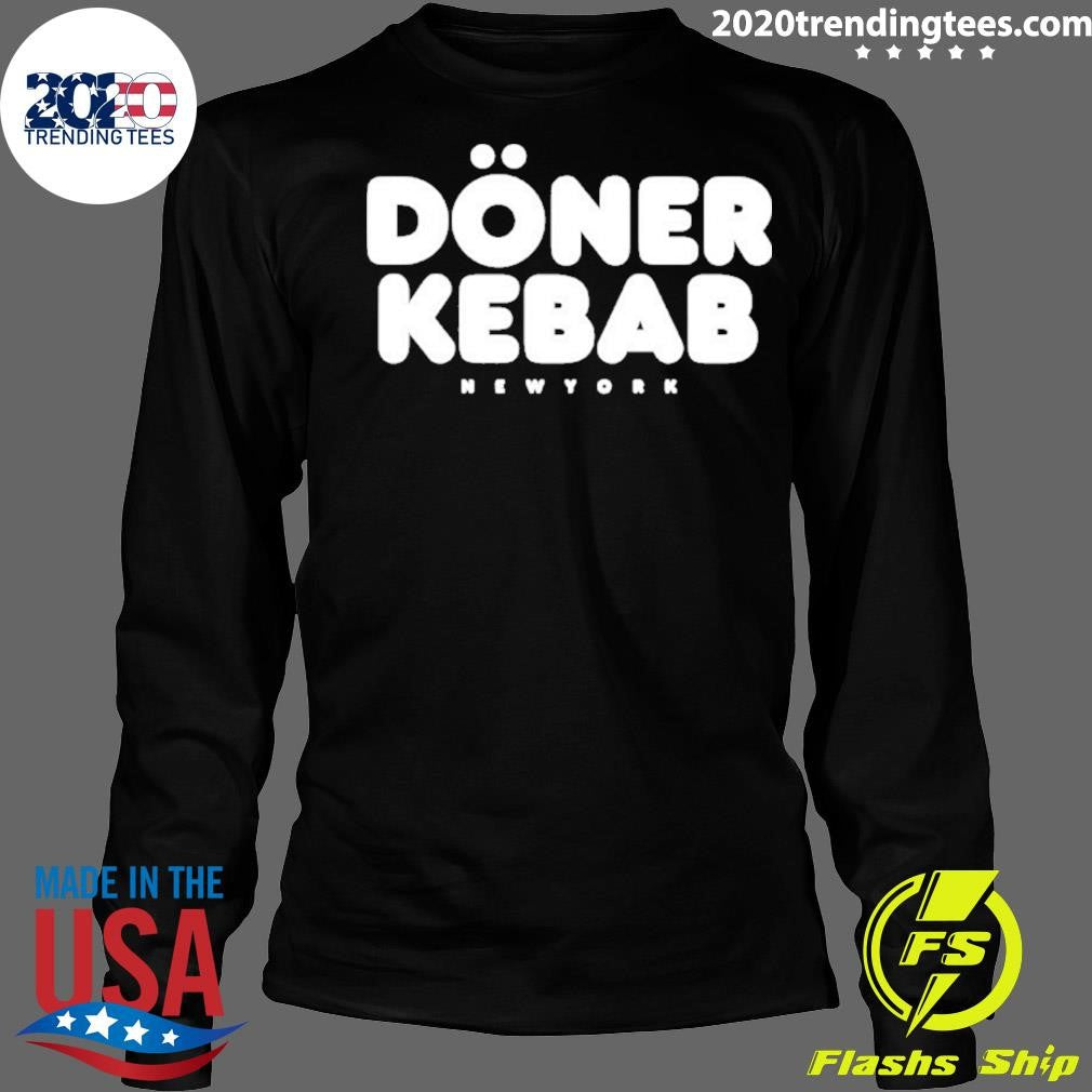 Doner Kebab New York Shirt