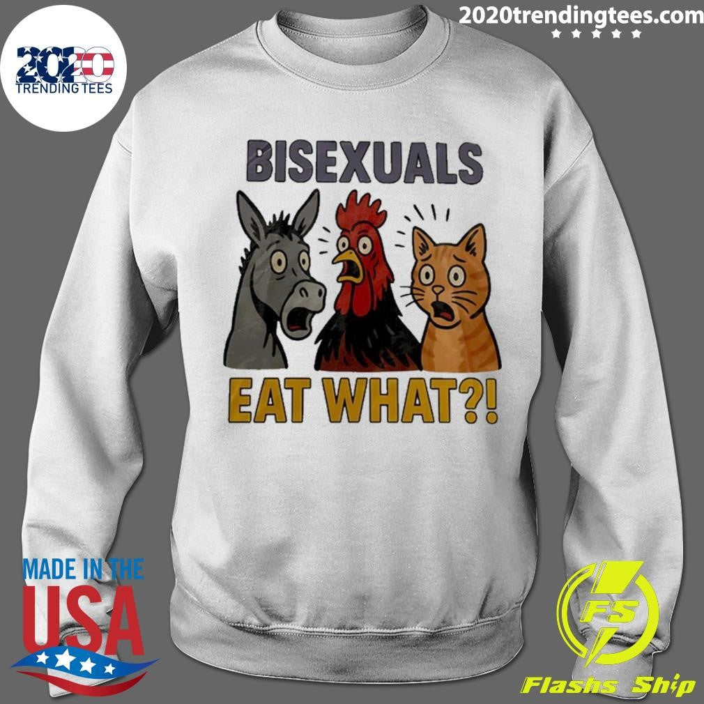 Donkey Chiken And Cat Bisexual Eat What Funny Shirt
