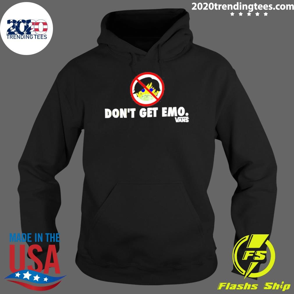 Don’t Get Emo Vans Graphic Shirt