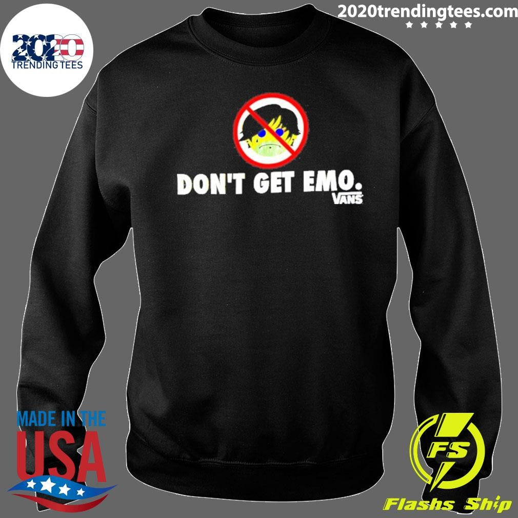 Don’t Get Emo Vans Graphic Shirt