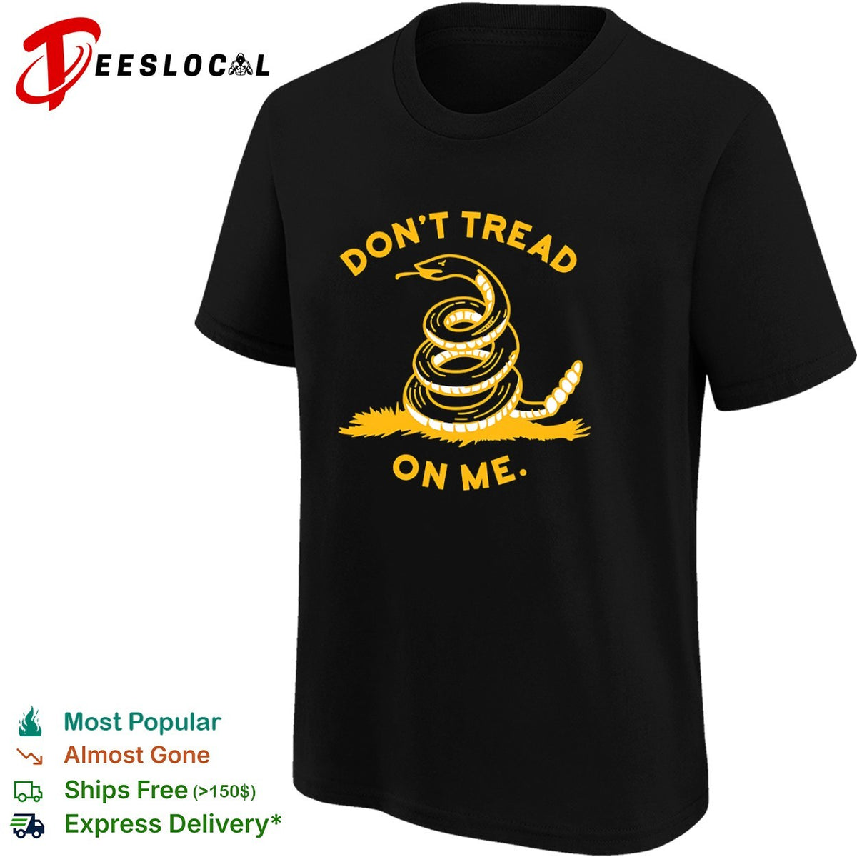 Don’t Tread on Me Gadsden Flag Snake shirt