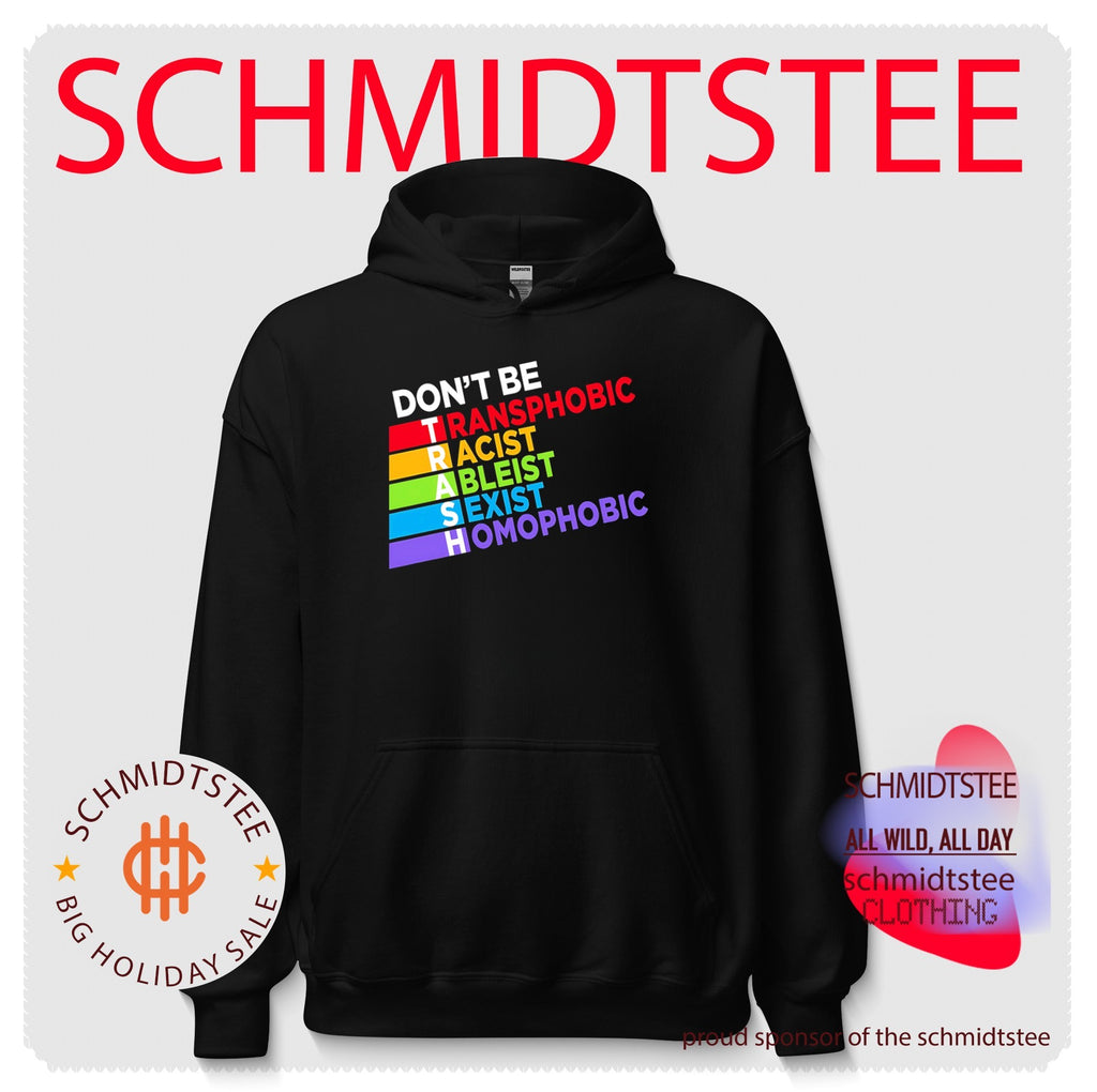 Don’t be trash LGBTQ rainbow shirt