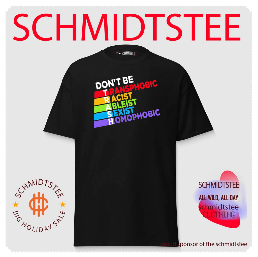 Don’t be trash LGBTQ rainbow shirt