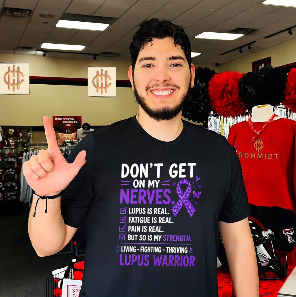 Don’t get on my nerves lupus is real purple ribbon shirt