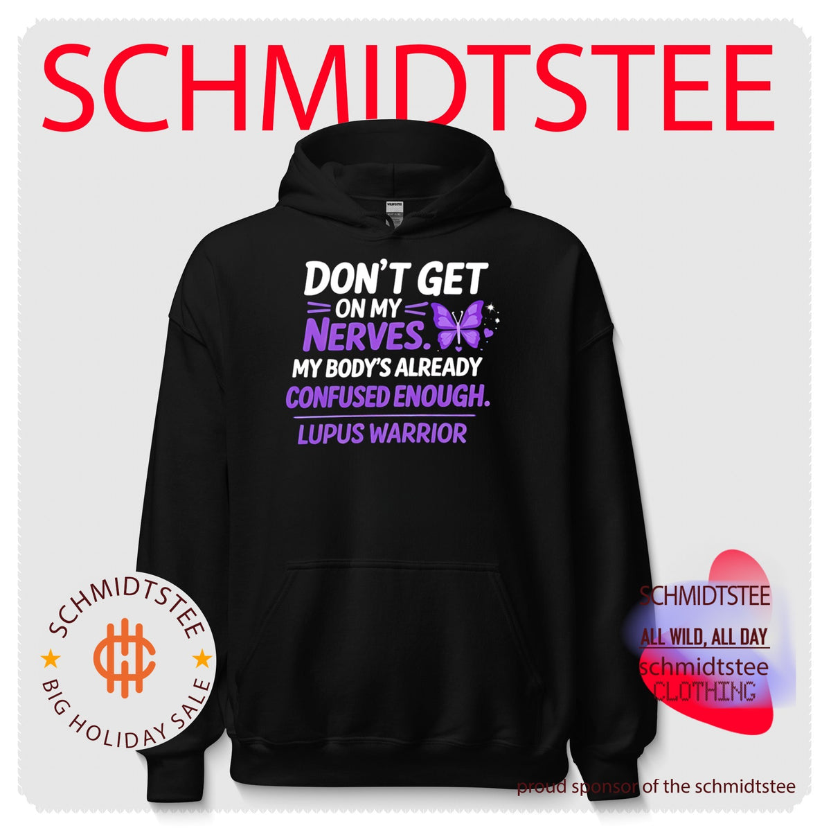 Don’t get on my nerves my body’s already confused enough lupus warrior shirt