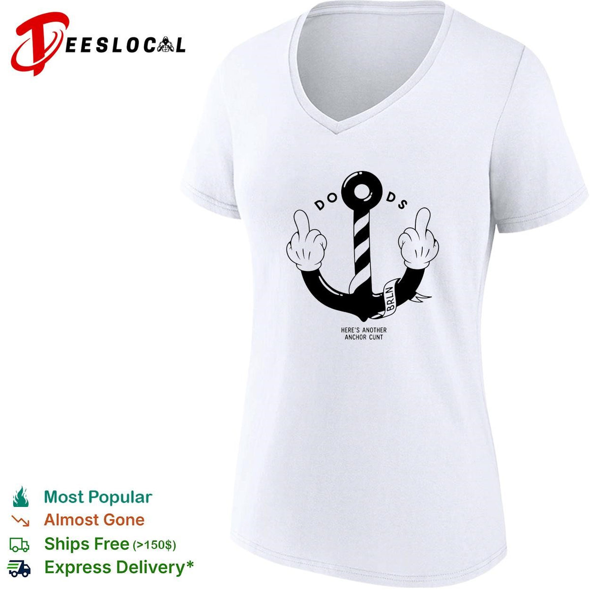 Doods here’s another anchor cunt cartoon shirt