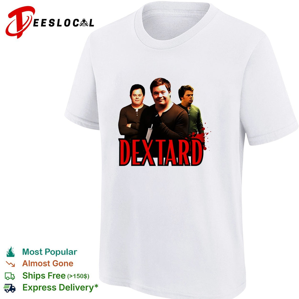 Down man Dextard parody meme shirt