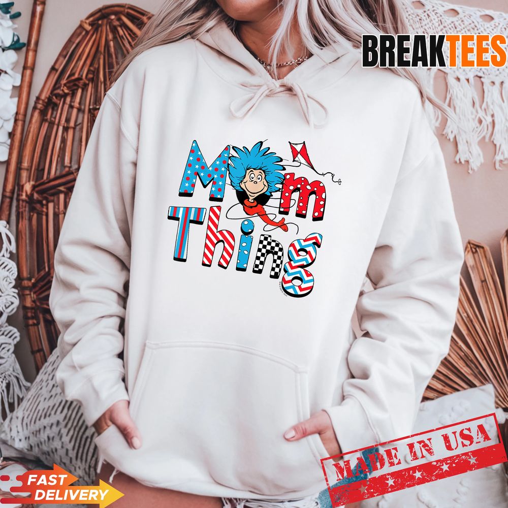 Dr Seuss Merch Shop Mom Thing T-Shirt