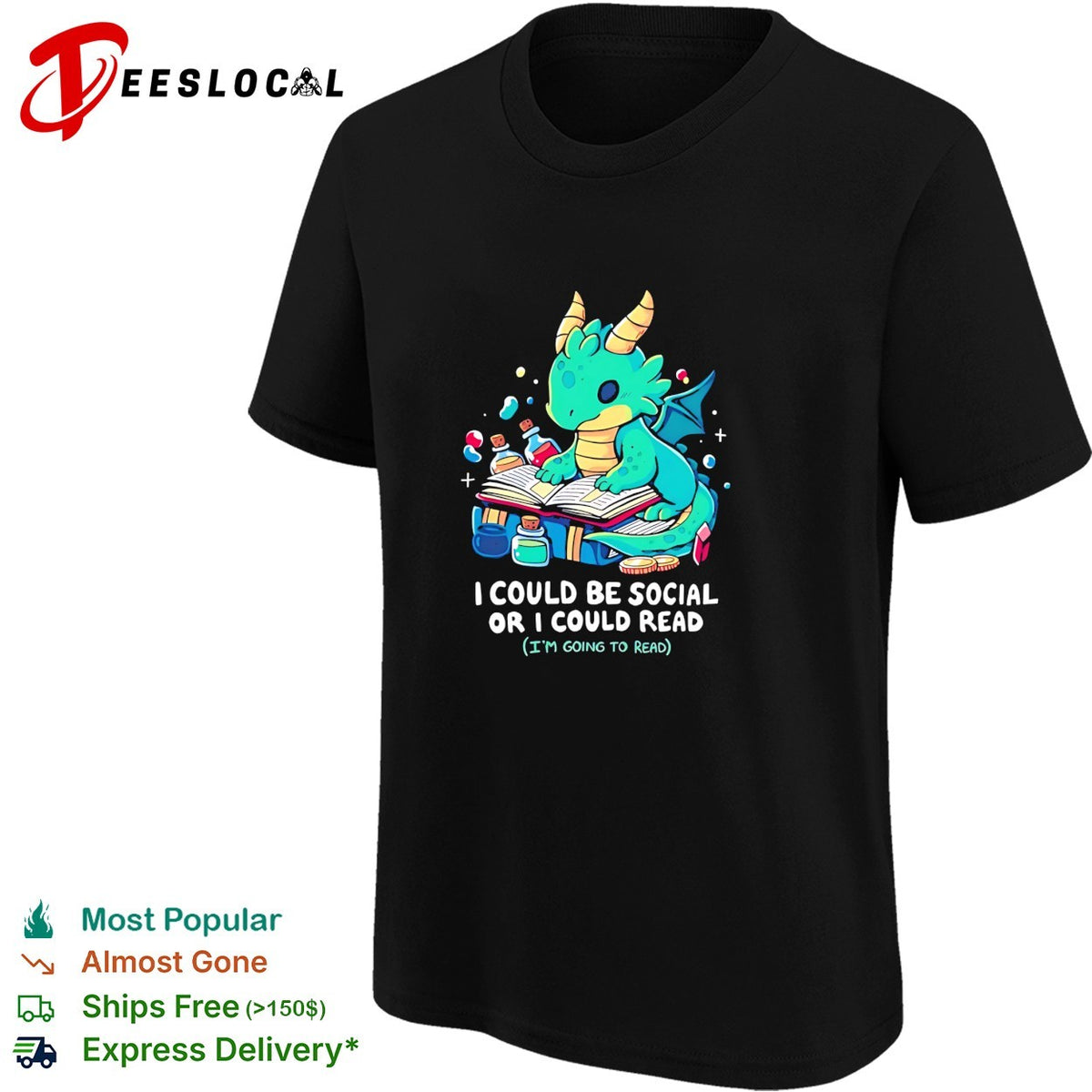 Dragon reading books I could be social or I could read shirt