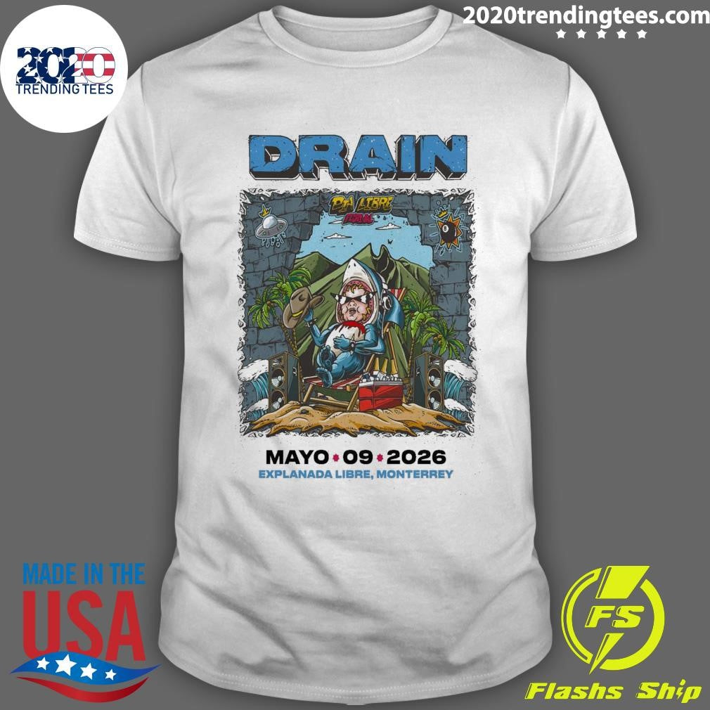 Drain Monterrey Mexico Tour On May 9 2026 Shirt