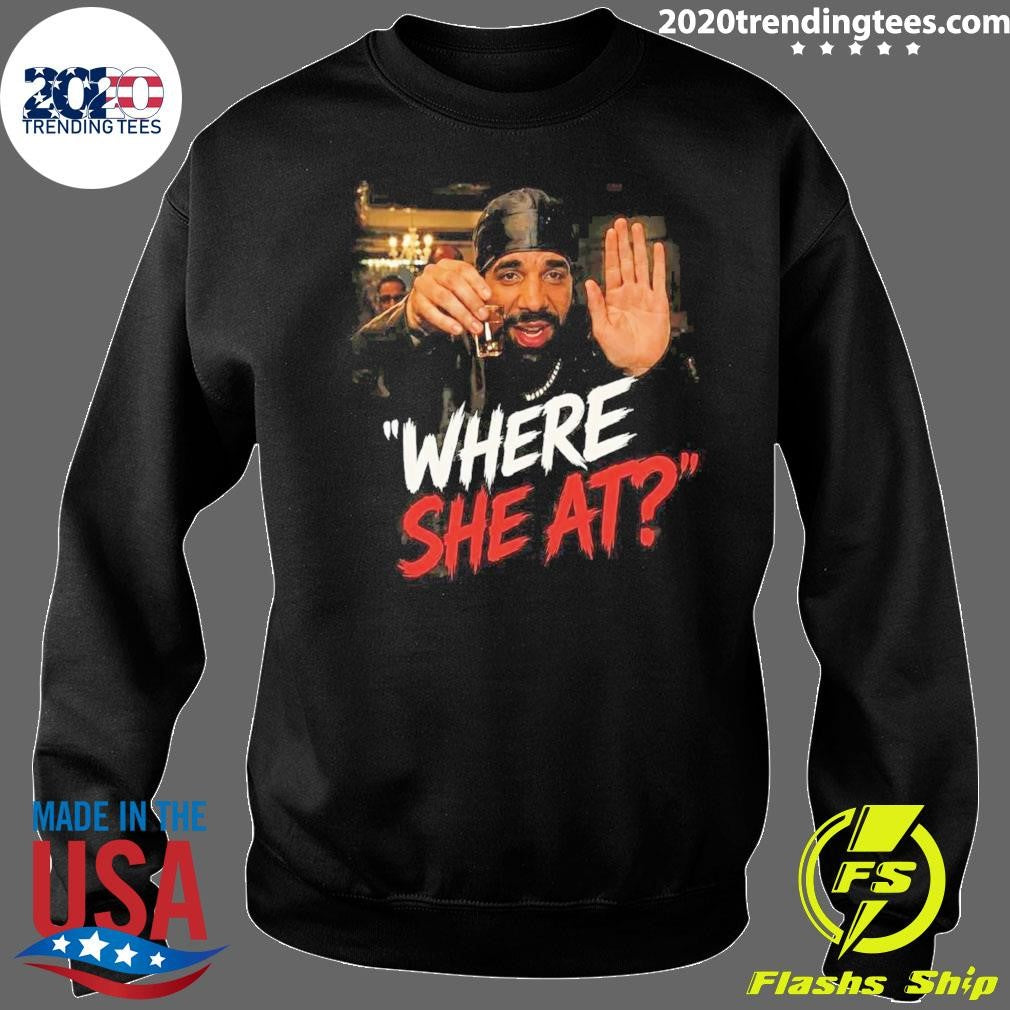 Drake Burning Bridges Where She At Shirt