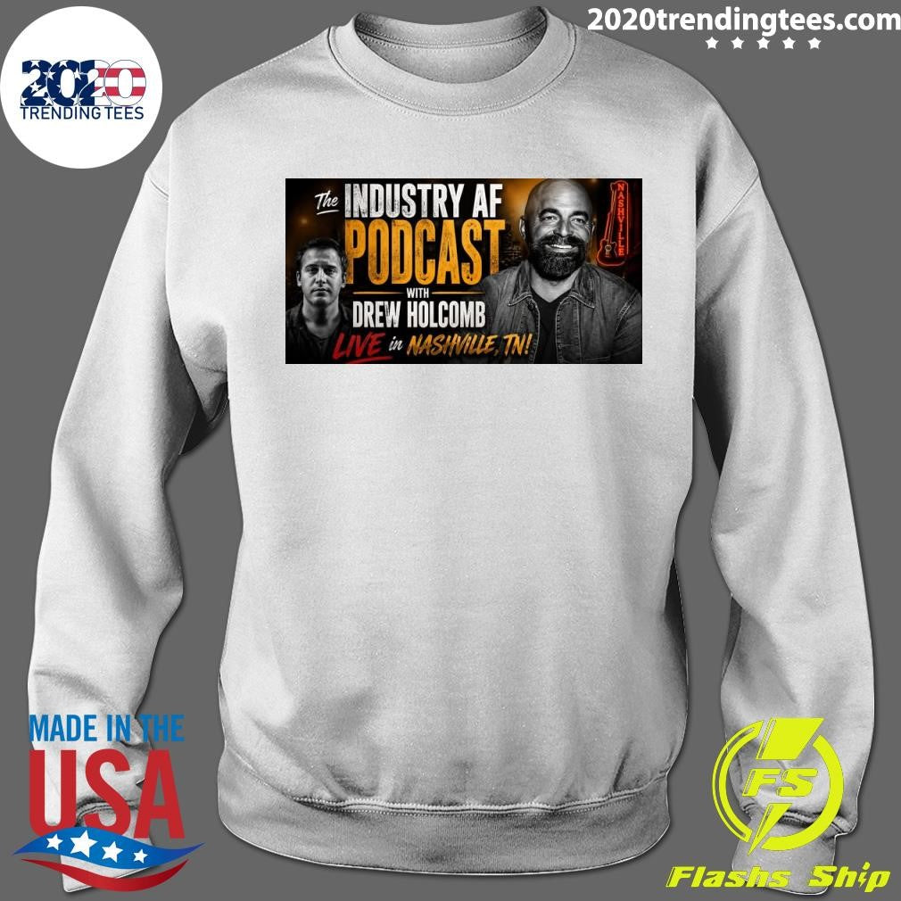 Drew Holcomb and the Neighbors joined us on the #industryafpodcast LIVE in Nashville Shirt