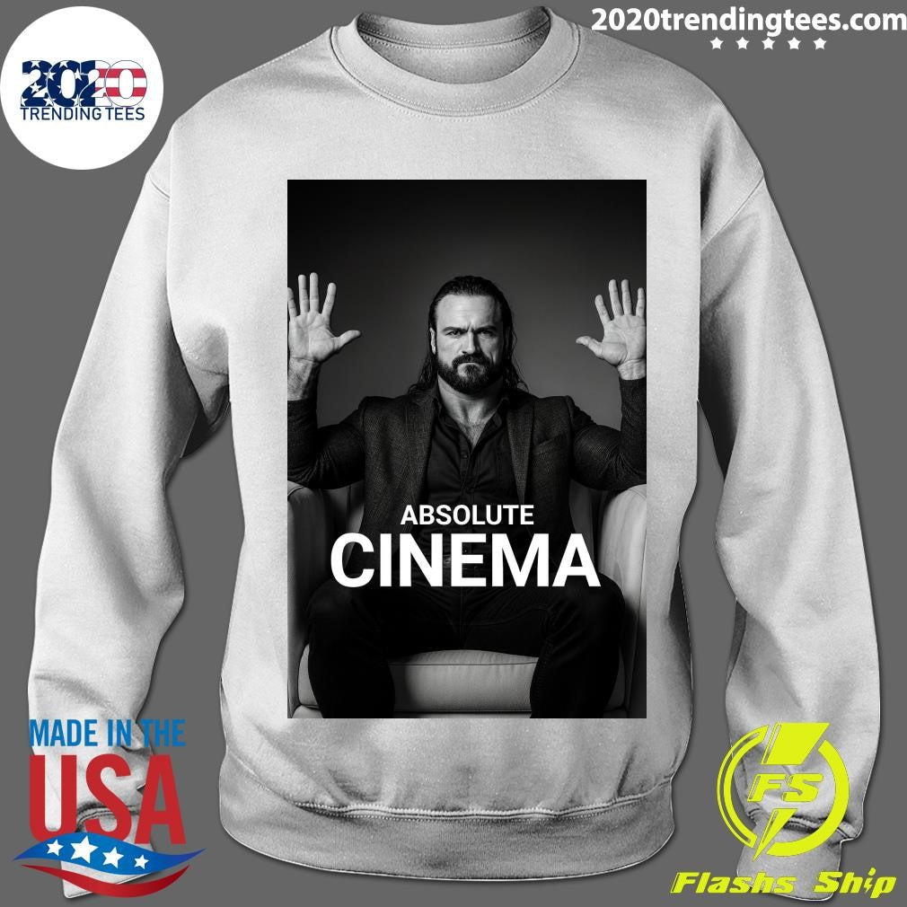 Drew Mcintyre Absolute Cinema Shirt