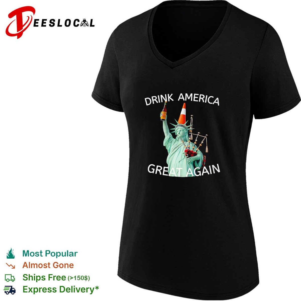 Drink America Great Again Statue of Liberty Traffic Cone and Bagpipes shirt