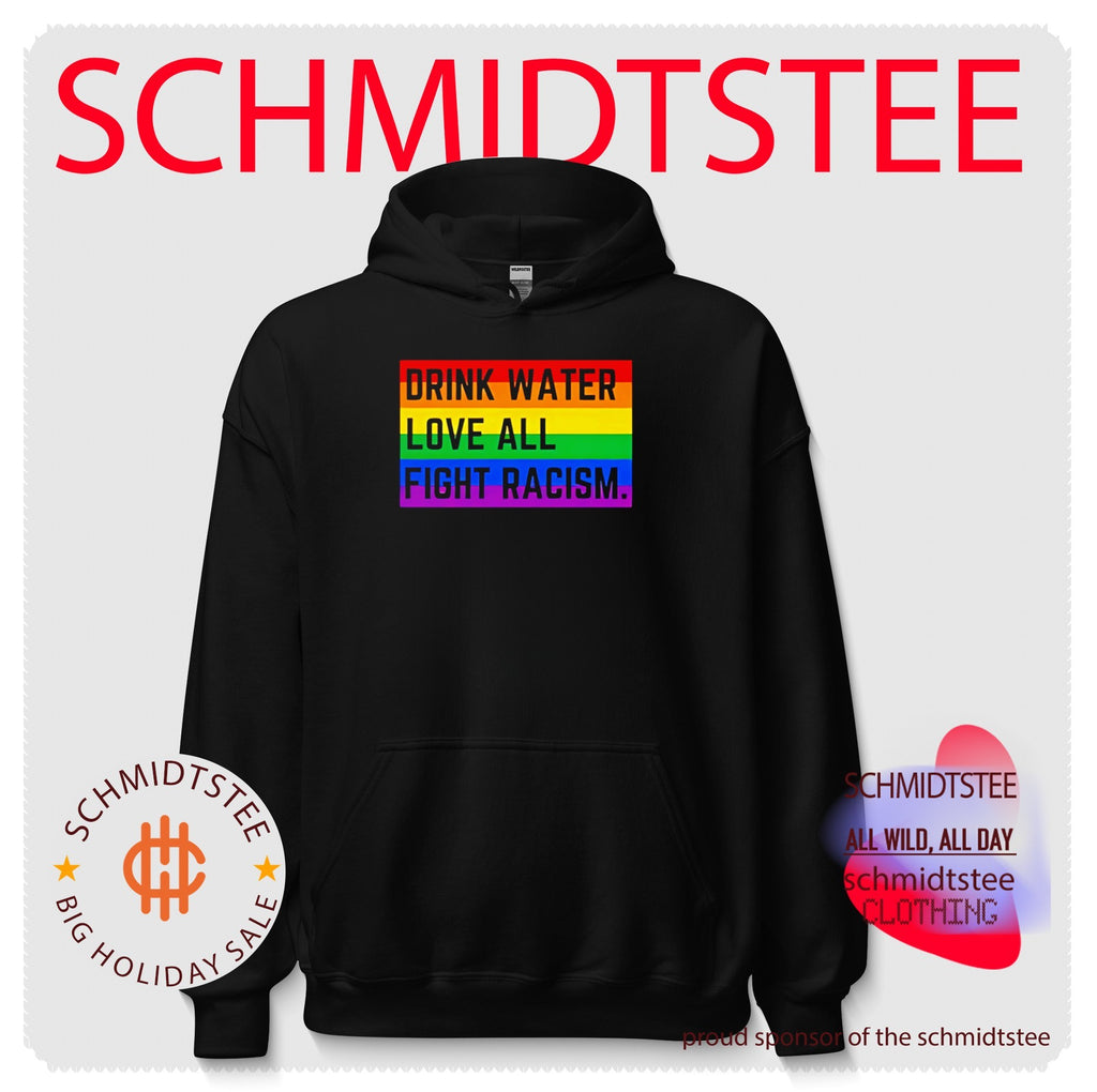 Drink water love all fight racism rainbow pride flag shirt