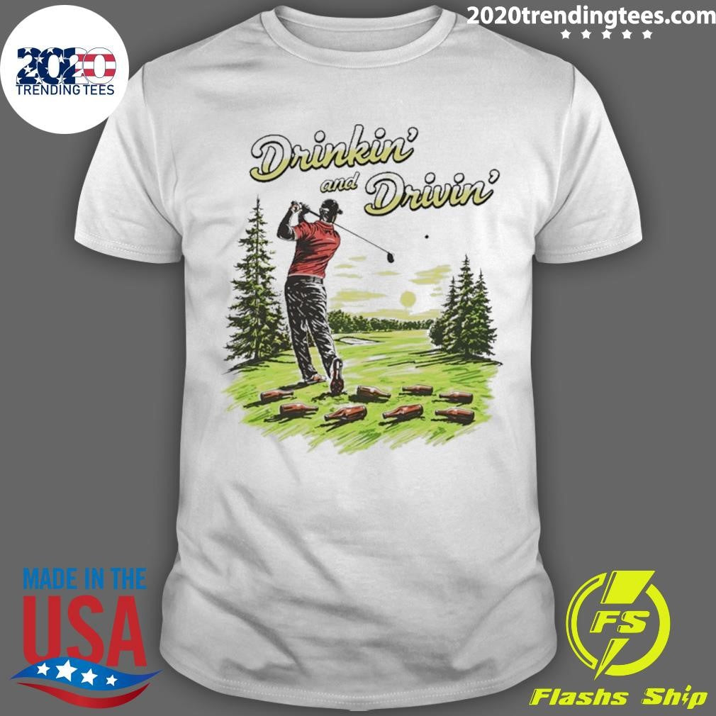 Drinkin And Drivin Golf Graphic Shirt