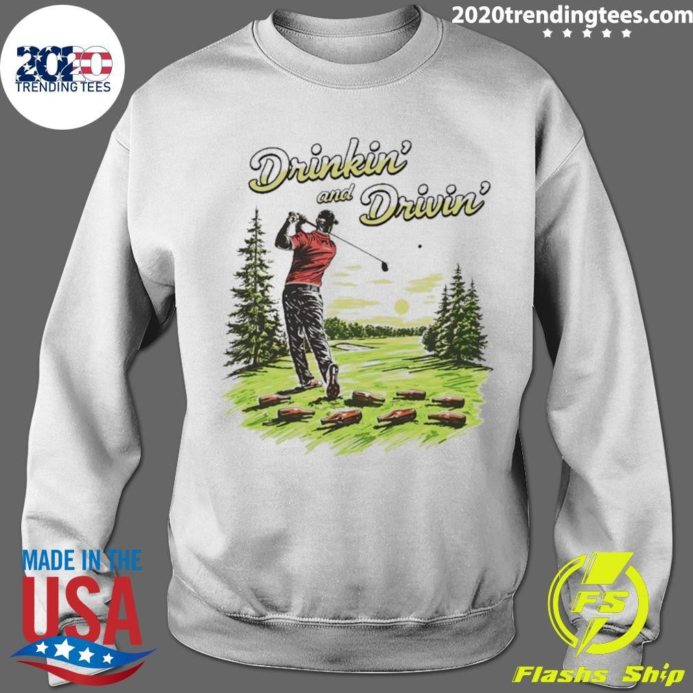 Drinkin And Drivin Golf Graphic Shirt