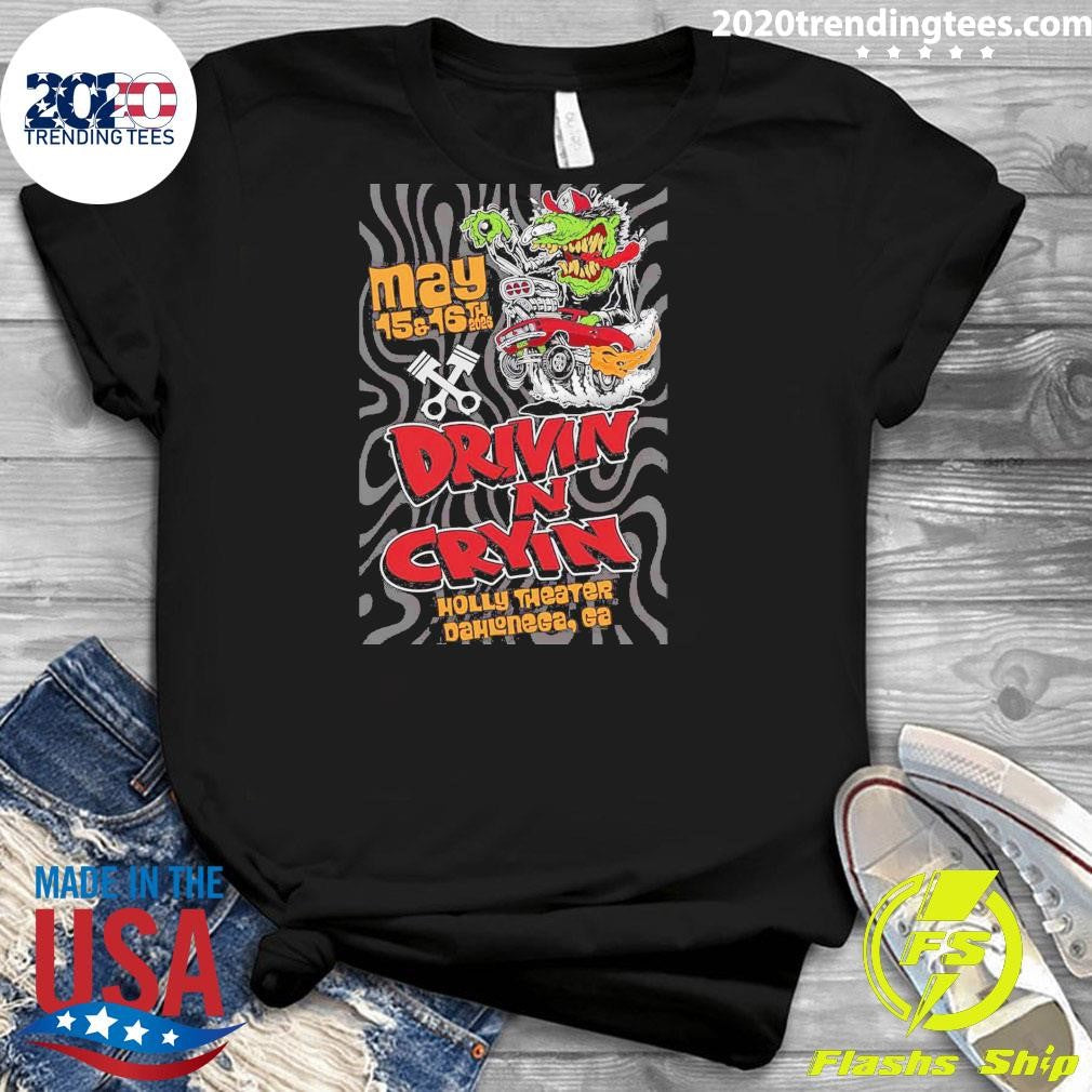 Drivin N’ Cryin The Historic Holly Theater in Dahlonega GA May 15-16 2026 Shirt