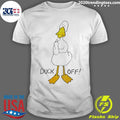 Duck Off Giving The Middle Finger Funny Shirt