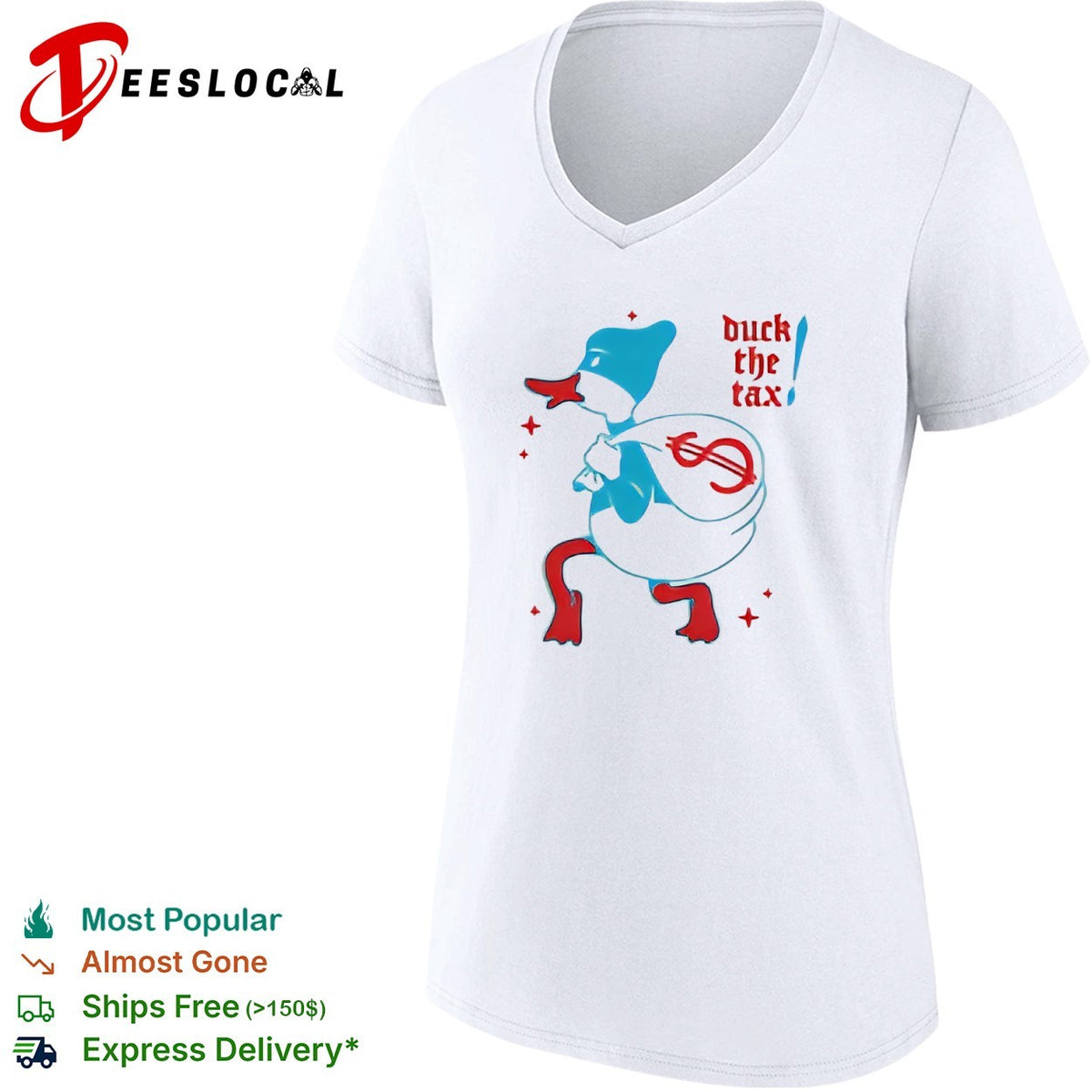 Duck the tax shirt