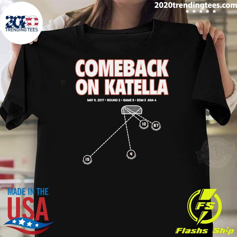 Ducks Comeback On Katella 2026 Tee Shirt