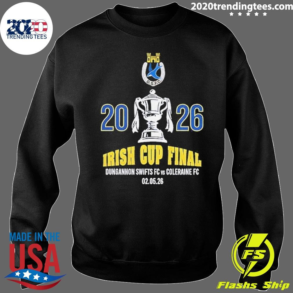 Dungannon Swifts Fc Vs Coleraine Fc Irish Cup Final 2026 Shirt