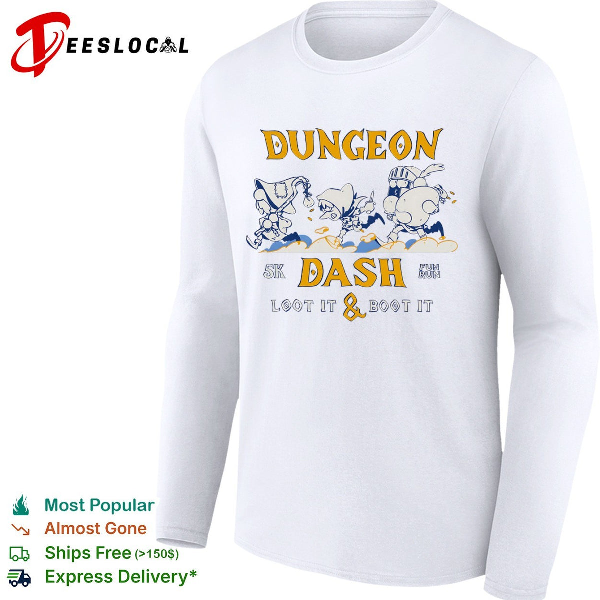 Dungeon 5k Dash Loot it and Boot it Fun Run Fantasy Adventure Dungeons Dragons shirt
