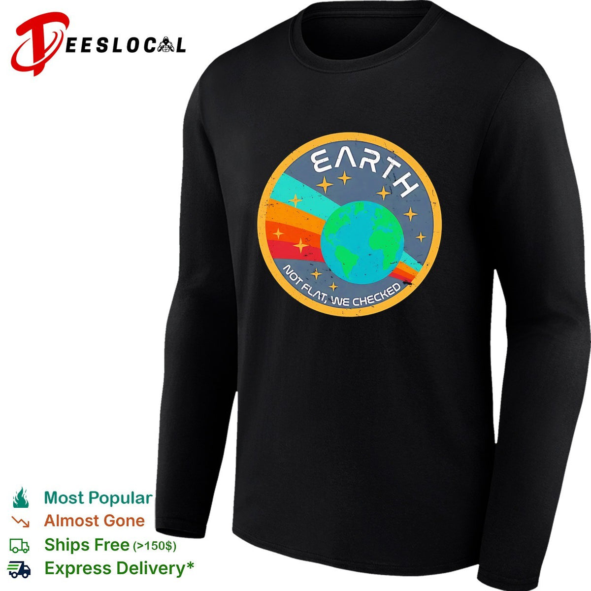 Earth not flat we checked NASA badge retro patch humor shirt
