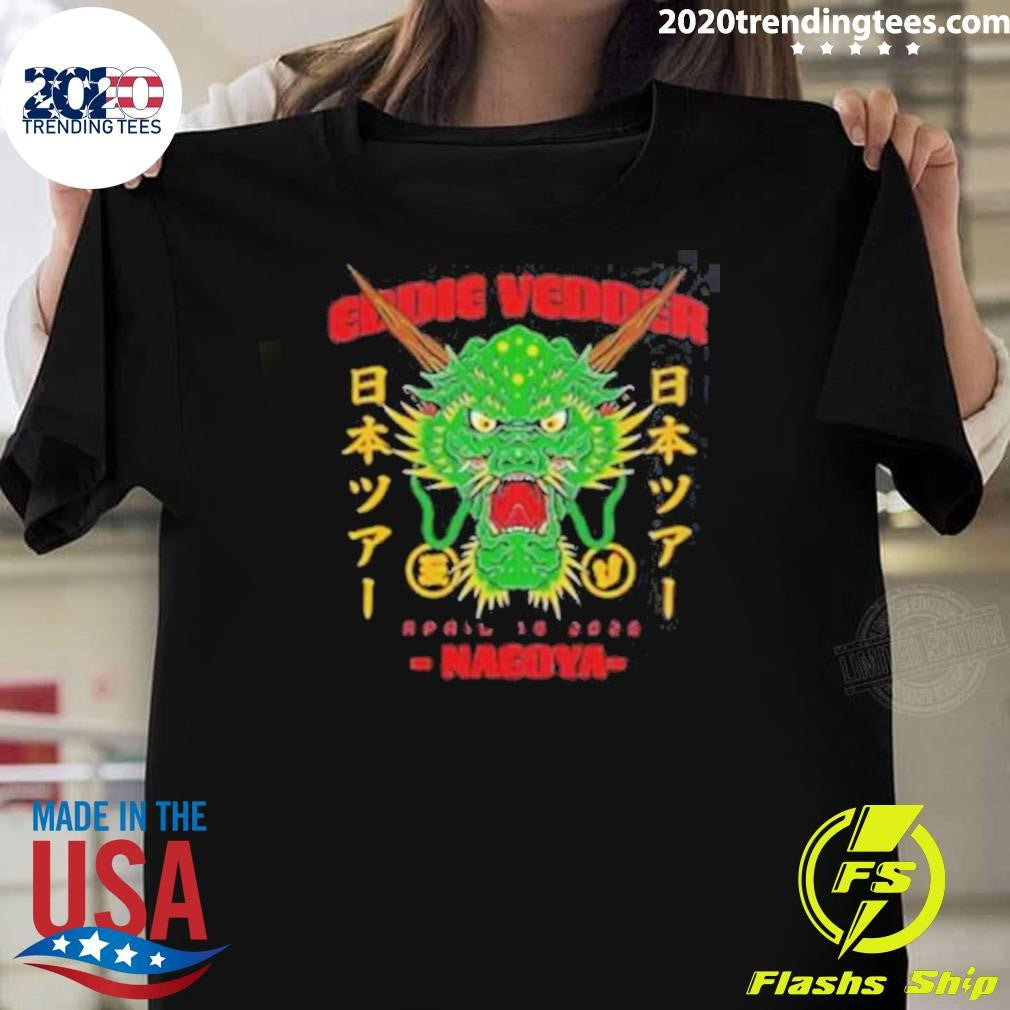 Eddie Vedder Nagoya Japan 2026 Venue Merch Tee At Forest Hall On April 14 2026 Dragon Event Shirt